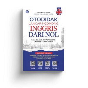 OTODIDAK LANCAR NGOMONG INGGRIS DARI NOL